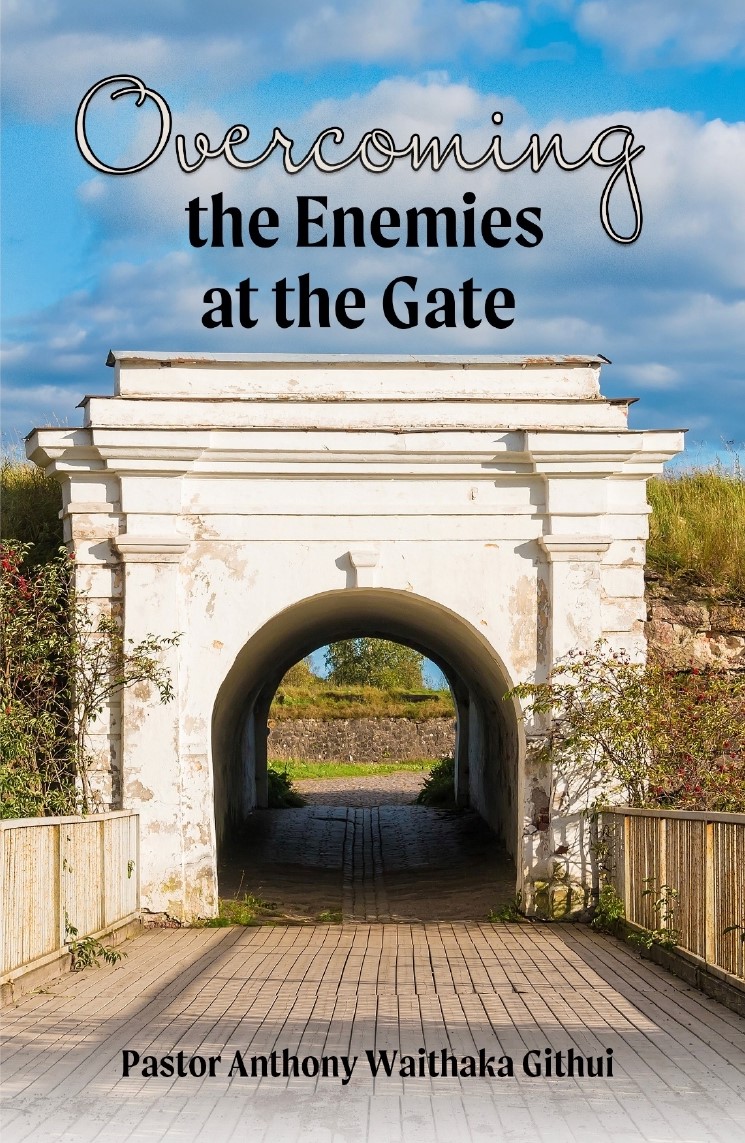 Front cover, Overcoming Enemies at Gate